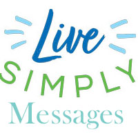 Live Simply Messages